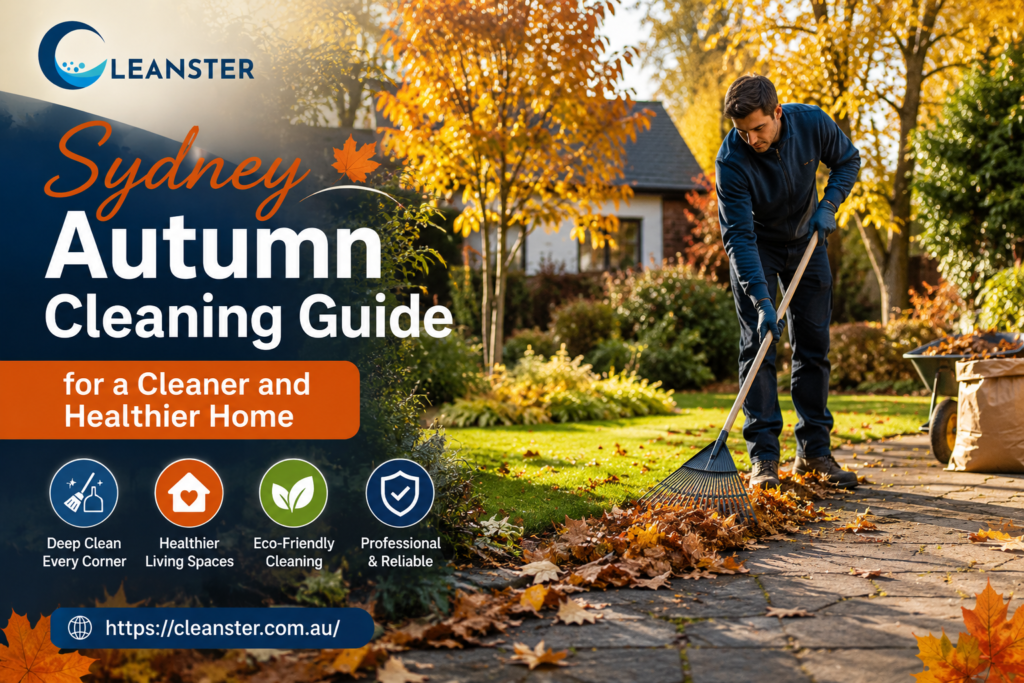 Sydney autumn cleaning guide